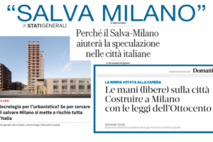 Tre visioni per la norma “Salva Milano”. Riflessioni tra la storia dell’urbanistica e nuovi modi di fare città – News